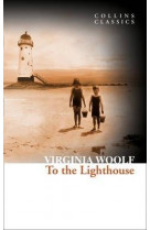 Virginia woolf to the light house (collins classics) /anglais