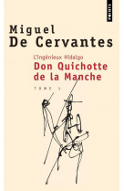 L'ingenieux hidalgo don quichotte de la manche, tome 1 (tome 1)