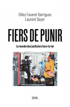 Fiers de punir - le monde des justiciers hors-la-loi