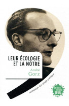 Leur ecologie et la notre. anthologie d-ecologie politique (textes introduits et)
