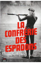 La confrerie des espadons