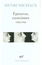 Epreuves, exorcismes  -  1940-1944