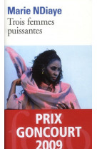 Trois femmes puissantes