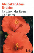 La saison des fleurs de flamme