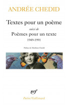 Textes pour un poeme / poemes pour un texte - 1949-1991