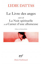 Le livre des anges / la nuit spirituelle / carnet d-une allumeuse