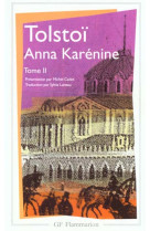 Anna karenine - vol02 - - traduction - notes, bibliographie, chronologie
