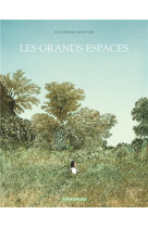 Les les grands espaces - grands espaces