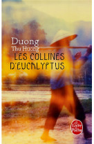 Les collines d'eucalyptus