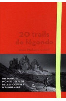 20 trails de legende