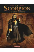 Le scorpion - tome 6 - le tresor du temple (nouvelle maquette)