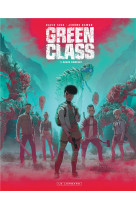 Green class - tome 3 - chaos rampant