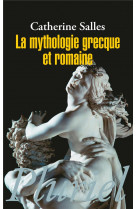 La mythologie grecque et romaine