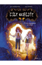 L-ile oubliee - tome 1 les mangeurs de reves - vol01