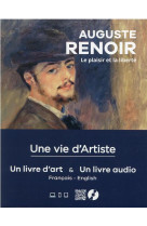 Auguste renoir - le plaisir et la liberte - un live d'art & un livre audio