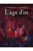 L'age d'or - tome 2