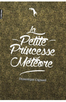 La petite princesse meteore