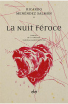 La nuit féroce