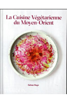 La cuisine vegetarienne du moyen orient