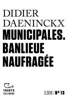 Municipales - banlieue naufragee