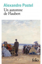 Un automne de flaubert