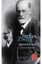 Sigmund freud : la guerison par l-esprit