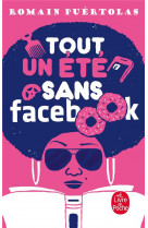 Tout un ete sans facebook