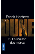 Dune - tome 6 la maison des meres - vol06