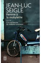 Femme à la mobylette