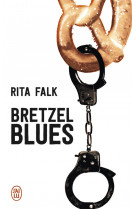 Bretzel blues - une enquete du commissaire eberhofer