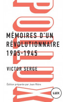 Memoires d-un revolutionnaire 1905-1945