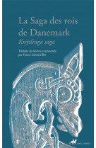 La saga des rois de danemark