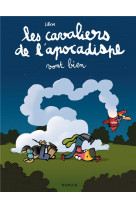 Les cavaliers de l-apocadispe - tome 3 - vont bien