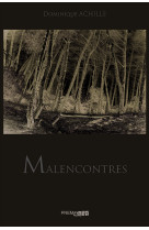 Malencontres