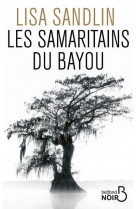 Les samaritains du bayou
