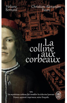 La colline aux corbeaux