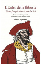 L'enfer de la flibuste : pirates francais dans la mer du sud