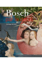 Bosch par le detail