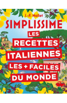 Simplissime les recettes italiennes les + faciles du monde - nouvelle edition