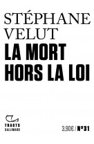 La mort hors la loi