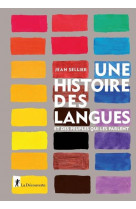 Une histoire des langues et des peuples qui les parlent