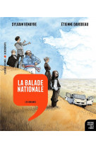 Histoire dessinee de la france - la balade nationale - vol01