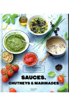 Sauces, chutneys et marinades