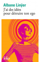 J-ai des idees pour detruire ton ego