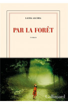 Par la foret