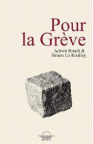 Pour la greve