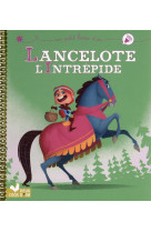 Lancelote l'intrepide