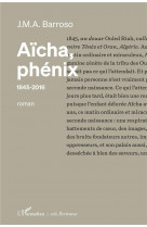 Aïcha, phénix