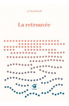 La retrouvee