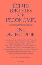 Ecrits d'artistes sur l'economie, une anthologie : des modestes propositions